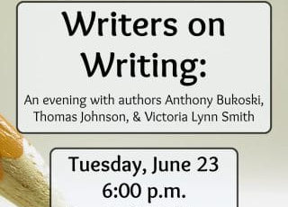 Flyer for 'Writers on Writing' event with authors, scheduled for Tuesday, June 23, 6:00 p.m.