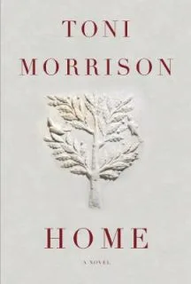 Home by Toni Morrison book cover