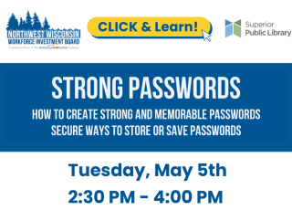 Flyer about a workshop on strong passwords, May 5th, 2:30 PM to 4:00 PM.